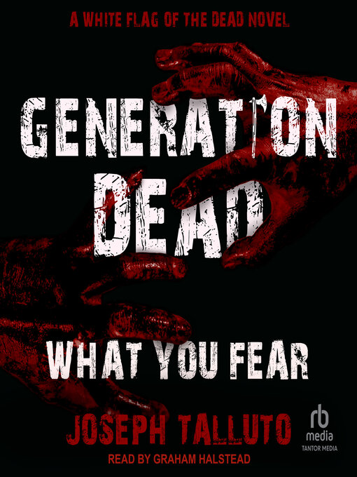 Title details for Generation Dead by Joseph Talluto - Wait list